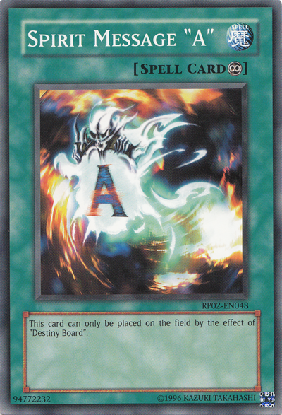 Spirit Message “A” [RP02-EN048] Common 