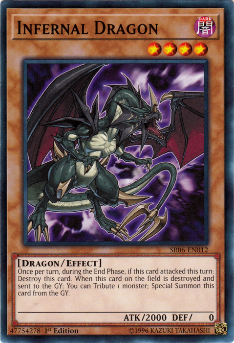 Infernal Dragon [SR06-EN012] Common 