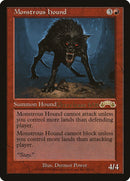 Monstrous Hound [Exodus Promos] 