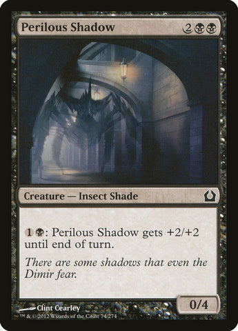 Perilous Shadow [Return to Ravnica] 