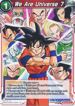 We Are Universe 7 (BT9-018) [Universal Onslaught] 