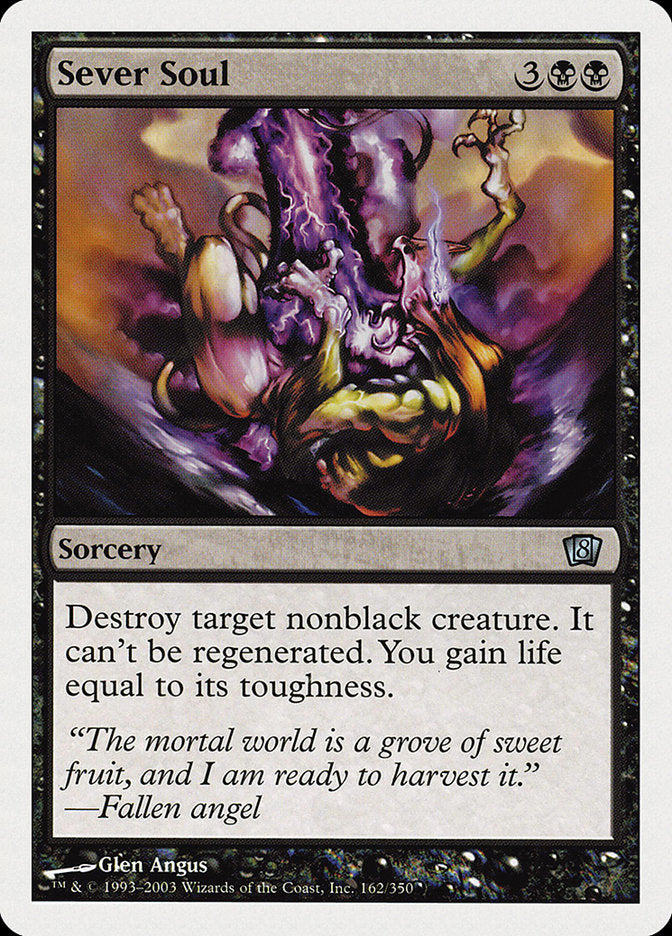 Sever Soul [Eighth Edition] 