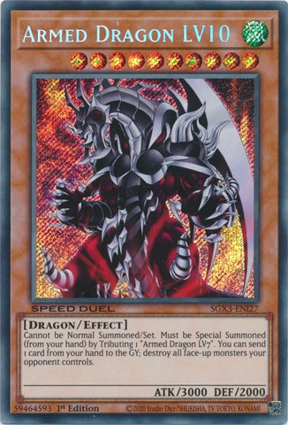 Armed Dragon LV10 [SGX3-ENI27] Secret Rare 