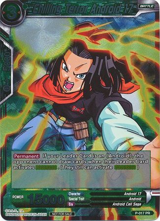 Chilling Terror Android 17 (P-017) [Promotion Cards] 