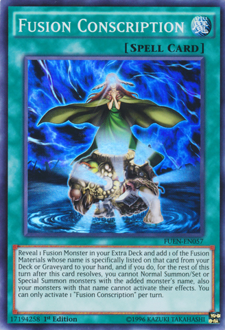 Fusion Conscription [FUEN-EN057] Super Rare 