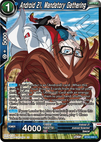Android 21, Mandatory Gathering (BT20-048) [Power Absorbed] 