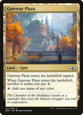 Gateway Plaza [Guilds of Ravnica] 