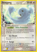 Dewgong (15/101) (Delta Species) [EX: Dragon Frontiers] 
