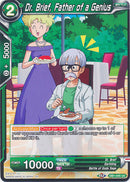 Dr. Brief, Father of a Genius (DB1-045) [Dragon Brawl] 