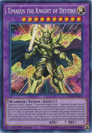 Timaeus the Knight of Destiny [DRL2-EN001] Secret Rare 
