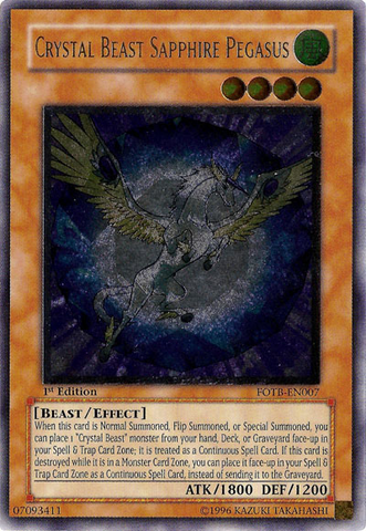 Crystal Beast Sapphire Pegasus [FOTB-EN007] Ultimate Rare 