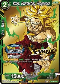 Broly, Everlasting Vengeance (Championship Final 2019) (Finalist) (P-140) [Tournament Promotion Cards] 
