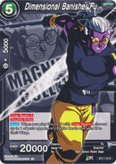 Dimensional Banisher Fu (BT4-118) [Magnificent Collection Forsaken Warrior] 