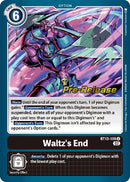 Waltz's End [BT13-108] [Versus Royal Knights Booster Pre-Release Cards] 