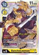 BanchoLeomon [BT13-044] [Versus Royal Knights Booster Pre-Release Cards] 