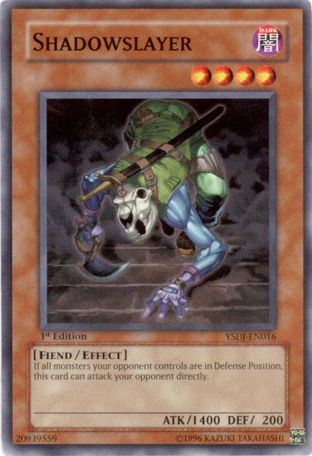 Shadowslayer [YSDJ-EN016] Common 