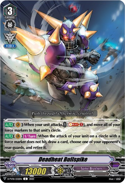 Deadheat Bullspike (D-PV01/232EN) [D-PV01: History Collection] 