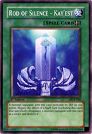 Rod of Silence - Kay'est [DCR-036] Common 