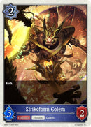 Strikeform Golem (BP02-T13EN) [Reign of Bahamut] 