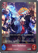 Trick Dullahan (BP02-P24EN) [Reign of Bahamut] 