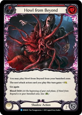 Howl from Beyond (Red) [MON200] (Monarch) 1st Edition Normal 