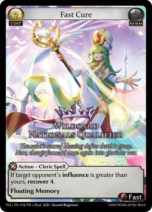 Fast Cure (Wildcard Nationals Qualifier) ​​(23) [Promotional Cards] 