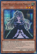 Ghost Belle &amp; Haunted Mansion [RA01-EN011] Super Rare 