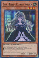 Ghost Belle &amp; Haunted Mansion [RA01-EN011] Ultra Rare 