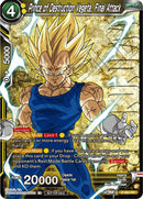 Prince of Destruction Vegeta, Final Attack (Zenkai Series Tournament Pack Vol.6) (Winner) (P-565) [Tournament Promotion Cards] 