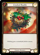 Cracked Bauble [LGS227] (Promo) Rainbow Foil 