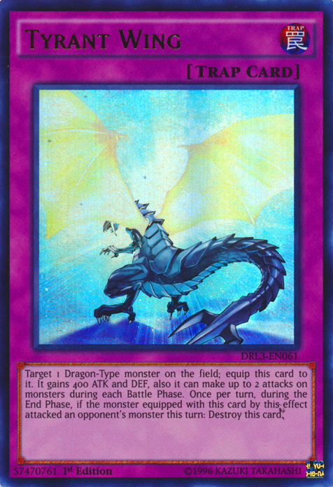 Tyrant Wing [DRL3-EN061] Ultra Rare 