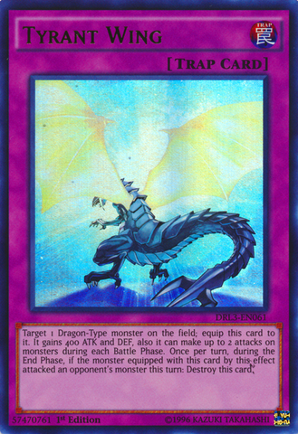 Tyrant Wing [DRL3-EN061] Ultra Rare 