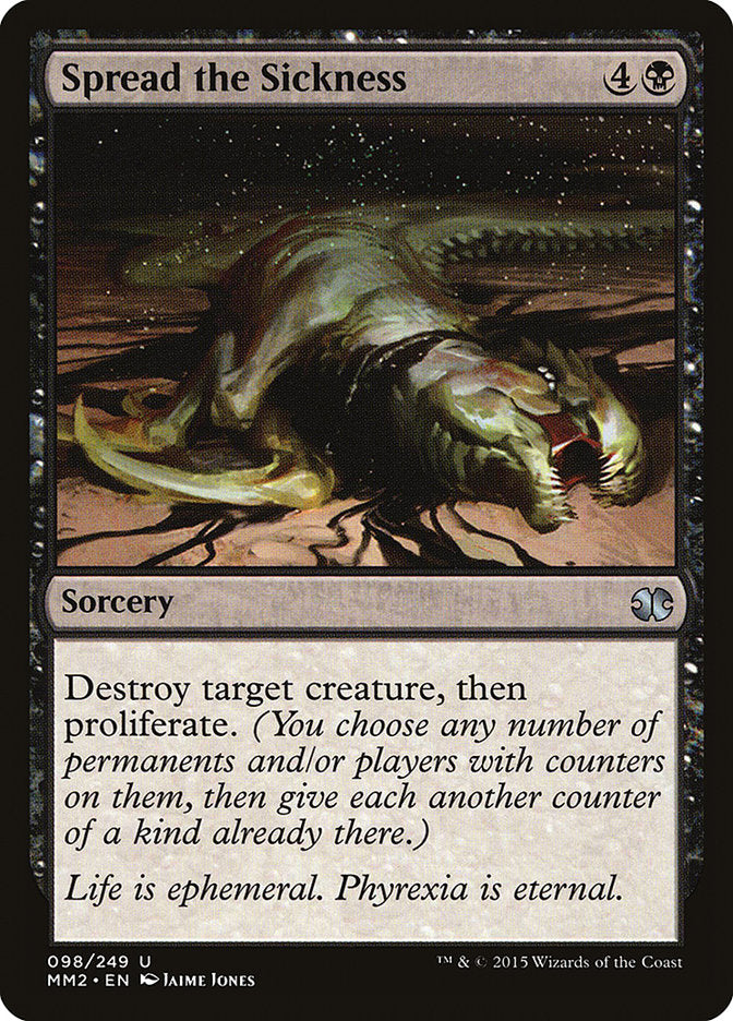Spread the Sickness [Modern Masters 2015] 
