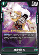 Android 20 (FB01-083) [Awakened Pulse Pre-Release Cards] 