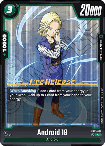 Android 18 (FB01-080) [Awakened Pulse Pre-Release Cards] 