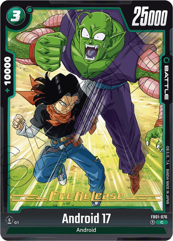 Android 17 (FB01-076) [Awakened Pulse Pre-Release Cards] 