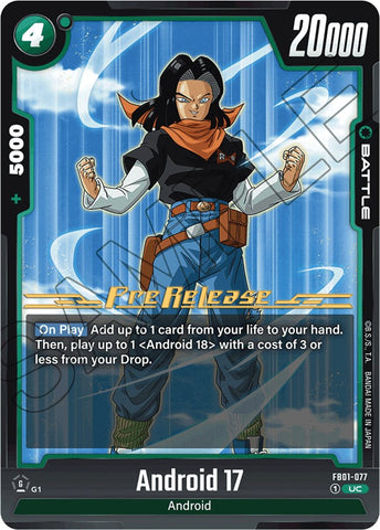 Android 17 (FB01-077) [Awakened Pulse Pre-Release Cards] 