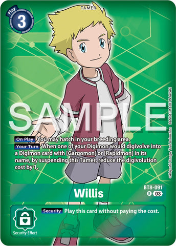 Willis [BT8-091] (Reprint) [Starter Deck: Double Typhoon Advanced Deck Set] 