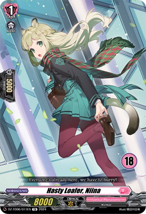 Hasty Loafer, Niina (18) (DZ-TD06/011EN) [Start Up Trial Deck: Lyrical Monasterio]