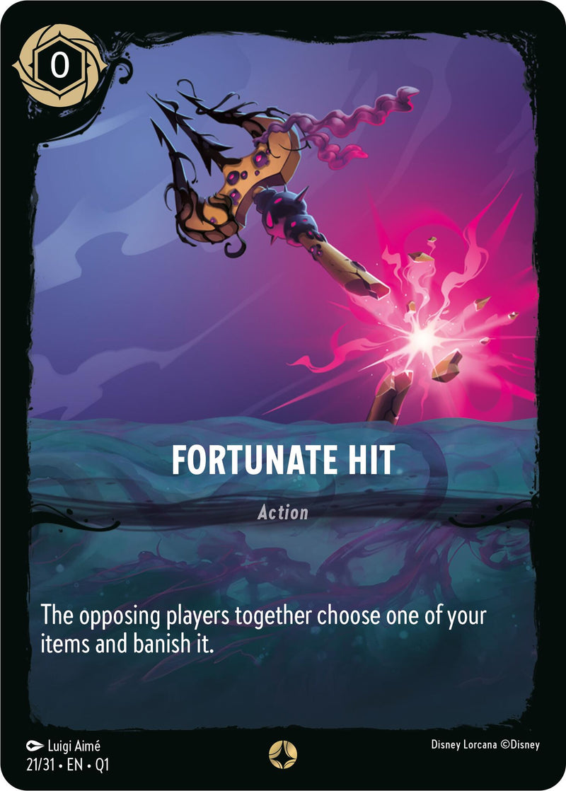 Fortunate Hit (21/31) [Illuminaeer's Quest: Deep Trouble] 