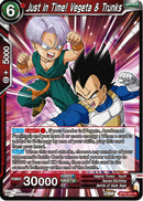 Just in time! Vegeta &amp; Trunks (BT25-031) [Legend of the Dragon Balls] 