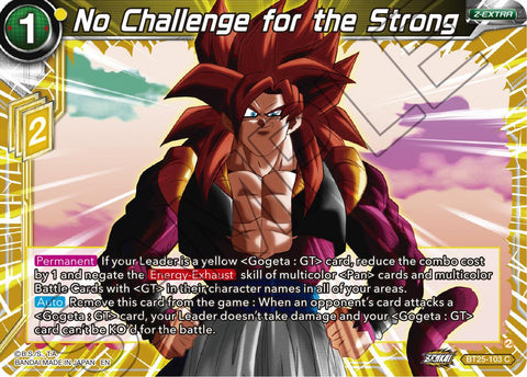 No Challenge for the Strong (BT25-103 C) [Legend of the Dragon Balls] 