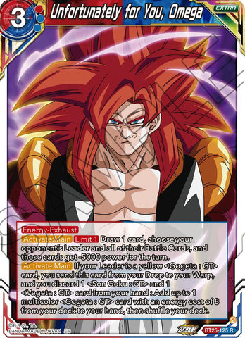 Unfortunately for You, Omega (BT25-125) [Legend of the Dragon Balls] 