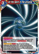All the Spirit in the Universe (BT25-126) [Legend of the Dragon Balls] 