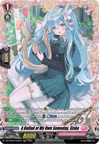 A Ballad of My Own Someday, Siska (FR) (DZ-BT02/FR48EN) [Illusionless Strife] 