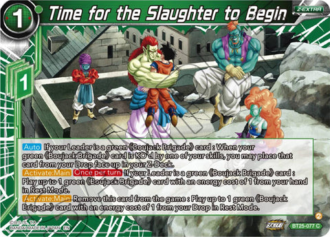 Time for the Slaughter to Begin (BT25-077) [Legend of the Dragon Balls] 
