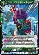 Bujin, Space Pirate Psychic (BT25-092) [Legend of the Dragon Balls] 