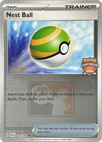 Nest Ball (181/198) (2024 Europe Championships Staff) [League &amp; Championship Cards] 