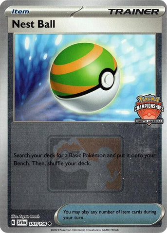 Nest Ball (181/198) (2024 North America Championships) [League &amp; Championship Cards] 