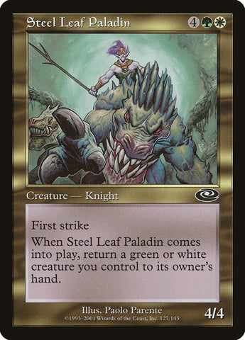 Steel Leaf Paladin [Planeshift] 